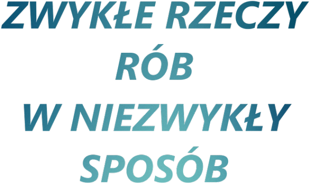 #niezapomnisz- Zwykłe w niezwykłe