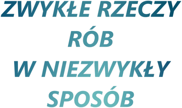 #niezapomnisz- Zwykłe w niezwykłe