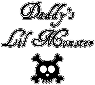 Daddy's Lil Monster