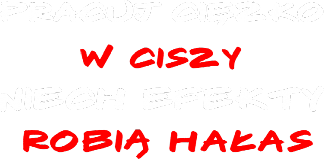 BÓG DAŁ MI CIAŁO JA ZROBIĘ Z NIEGO ZBROJĘ ()PRACUJ CIĘŻKO W CISZY NIECH EFEKTY ROBIĄ HAŁAS animalwear