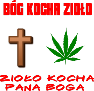 Bóg kocha Zioło