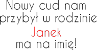 Nowy cud Janek