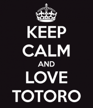 Keep calm and love Totoro kobieca