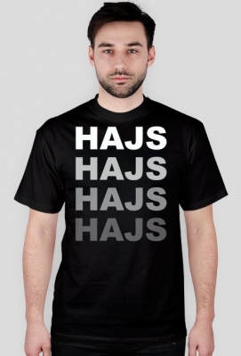 Koszulka "hajs" - Motivator