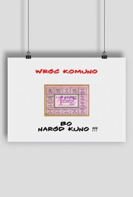 Boom Plakat "Wróć Komuno..." - Boom Tshirt  Moja pasja Twój styl