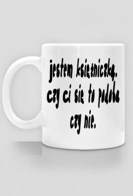 Księżniczka. -  I'm a #BadGirl
