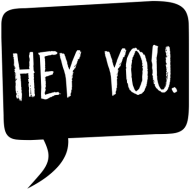 Hey you! men