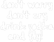 VODKA