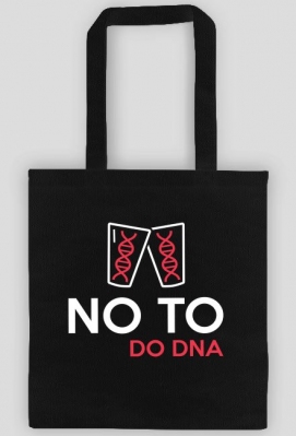 BStyle - No To Do DNA (eko torba) - Koszulki związane z naukom, bluzy, kubki, gadżety z nadrukiem - miłości nie ma jest chemia - matematyka - DNA - BStyle.pl