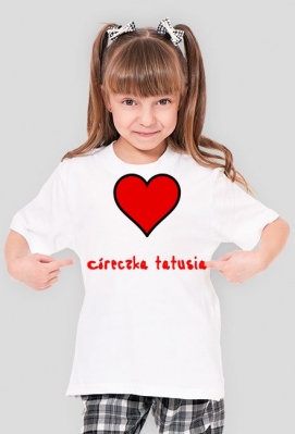 Koszulka ,,Córeczka tatusia" - MariaKK