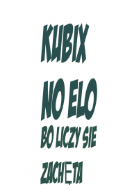 Koszulka KubiX NO ELO