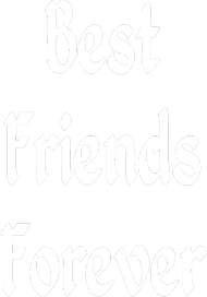 Best Friends ...