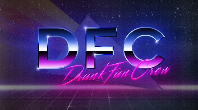 DFC - Drunk Fun Crew