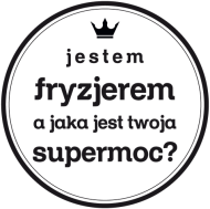 Jestem fryzjerem a jaka jest twoja sumermoc?