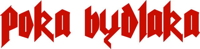 POKA BYDLAKA