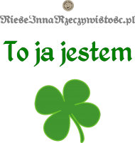 koszulka męska "To ja jestem Koniczyna!!!"