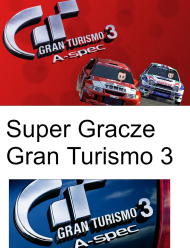 Super Gracze - Koszulka Gran Turismo 3 MEN