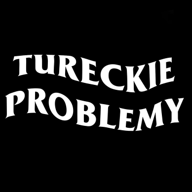 TURECKIE PROBLEMY BLACK HOODIE