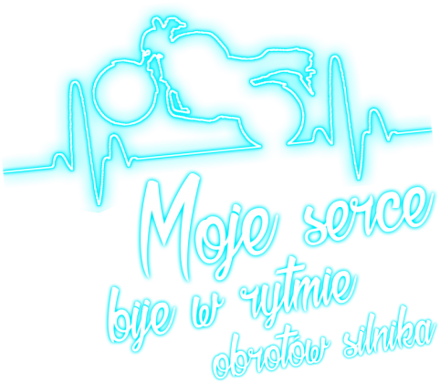 Moje serce bije w rytmie obrotów silnika - bluza motocyklowa