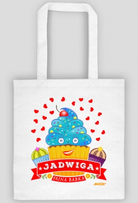 Jadwiga Fajna Babka - Torba na zakupy z imieniem - Dudle