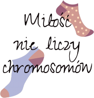 Miłość nie liczy chromosomów