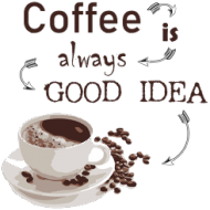 Coffee is always good idea