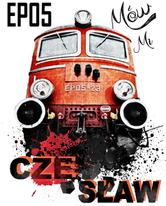 EP05 Mów Mi Czesław