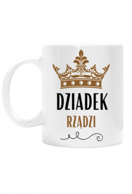 Kubek - Dziadek Rządzi (Prezent na Dzień Dziadka) - Prezenty na Dzień Babci i Dziadka