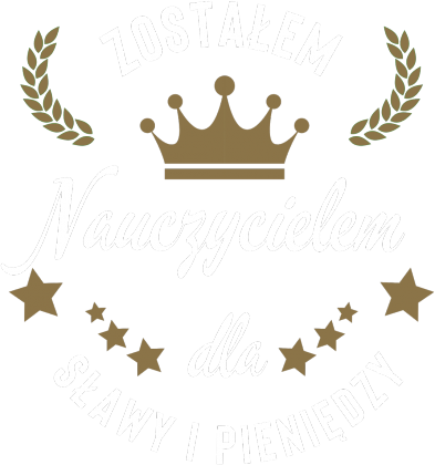 Ekotorba - Zostałem nauczycielem dla sławy i pieniędzy (prezent na Dzień Nauczyciela)