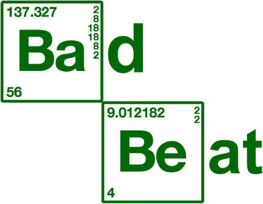 BAD BEAT