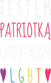 Jestem patriotką, wspieram LGBT