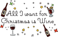 All I want for Christmas is Wine