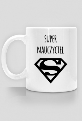 Super Nauczyciel - kubek z nadrukiem - Spoko - odzież i gadżety z nadrukiem