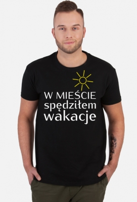 W mieście spędziłem wakacje - koszulka z nadrukiem - Internety