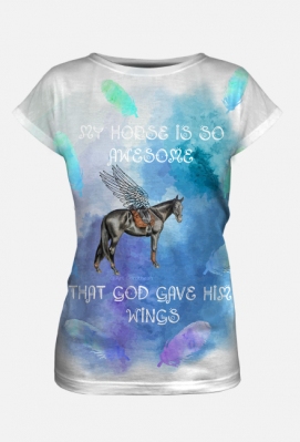 HORSE WARMBLOOD  - BELOVED MARE - "MY HORSE IS SO AVESOME..."  - T-SHIRT - FULLPRINT - ART - DH