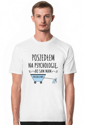 Psycholog. Prezent dla Psychologa, Psychiatry. Psychoterapeuta. Koszulka dla Psychologa - Prezent dla Psychologa