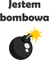 Jestem bombowa