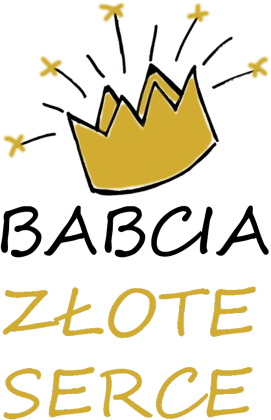 Bluza "Babcia Złote Serce"