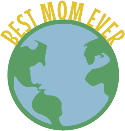 Best Mom Ever
