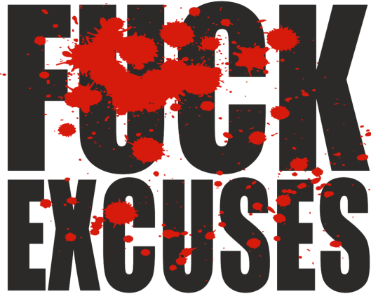 FUCK EXCUSES MOTYWACJA TRENING SIŁOWNIA