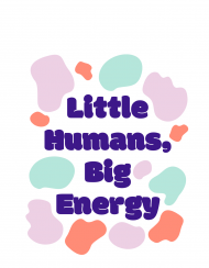 Bluzka dziecięca "Little humans, big energy"