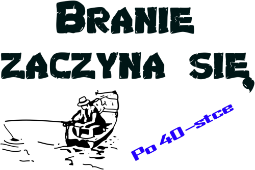 Branie zaczyna się po 40-ce czterdziestce
