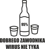 DOBREGO ZAWODNIKA WIRUS NIE TYKA
