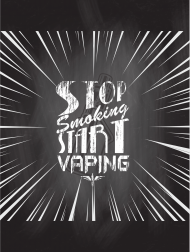 STOP SMOKING START VAPING
