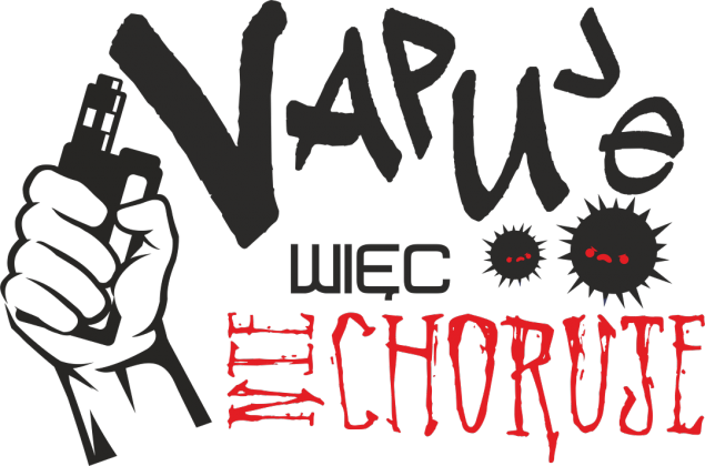 VAPUJE WIĘC NIE CHORUJE