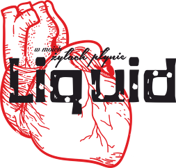 W MOICH ŻYŁACH PŁYNIE LIQUID