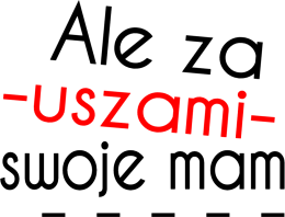 Koszulka - Jestem grzeczny jak...