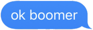 Koszulka dziecięca - "ok boomer"