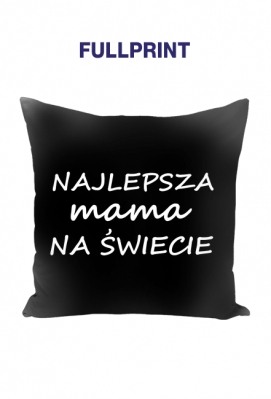 Najlepsza mama na świecie poduszka - ulala26