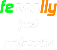 Fennolly jest pajacem (damska)